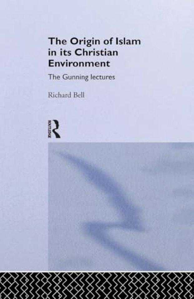 Origin of Islam in Its Christian Environment