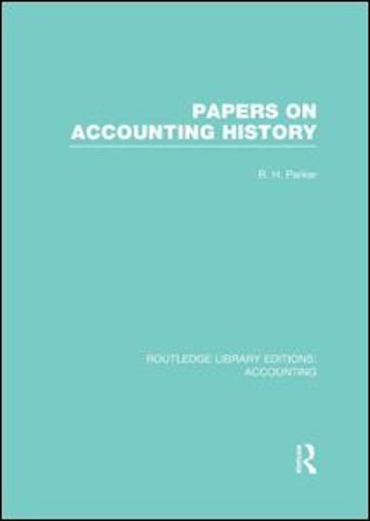 Papers on Accounting History (RLE Accounting)