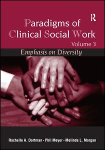 Paradigms of Clinical Social Work