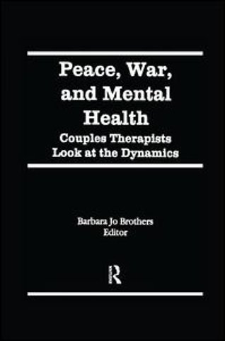 Peace, War, and Mental Health