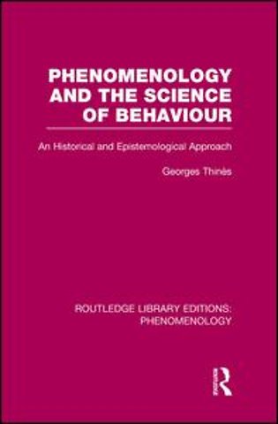 Phenomenology and the Science of Behaviour