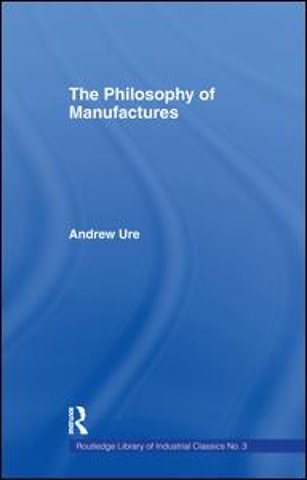 Philosophy of Manufactures