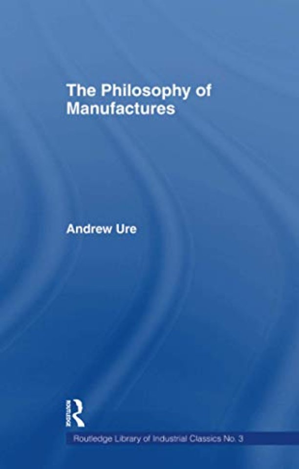 Philosophy of Manufactures