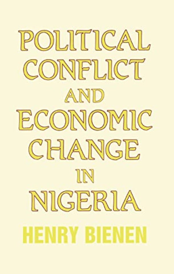 Political Conflict and Economic Change in Nigeria