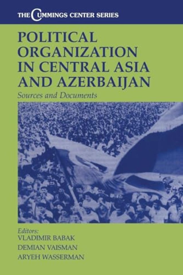 Political Organization in Central Asia and Azerbaijan