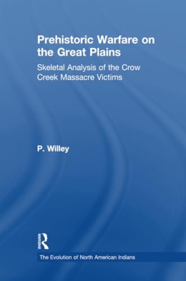Prehistoric Warfare on the Great Plains