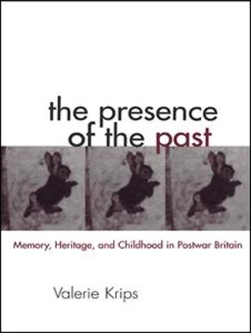 Presence of the Past