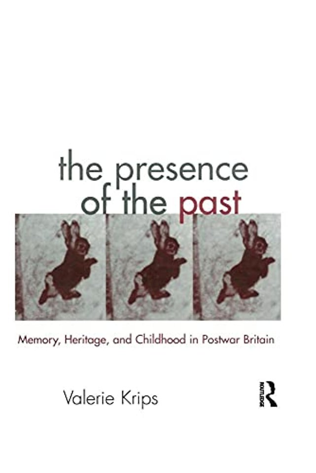 Presence of the Past