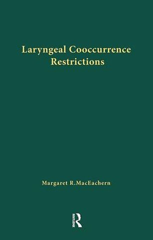 Laryngeal Cooccurrence Restrictions