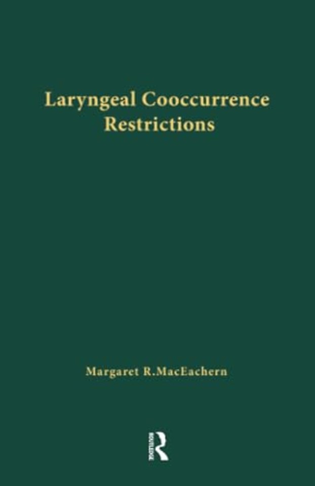 Laryngeal Cooccurrence Restrictions