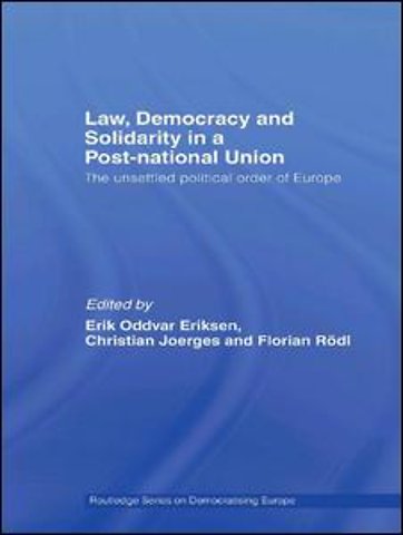 Law, Democracy and Solidarity in a Post-national Union