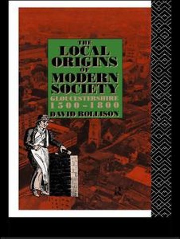 Local Origins of Modern Society