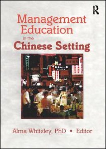 Management Education in the Chinese Setting