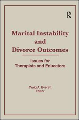 Marital Instability and Divorce Outcomes