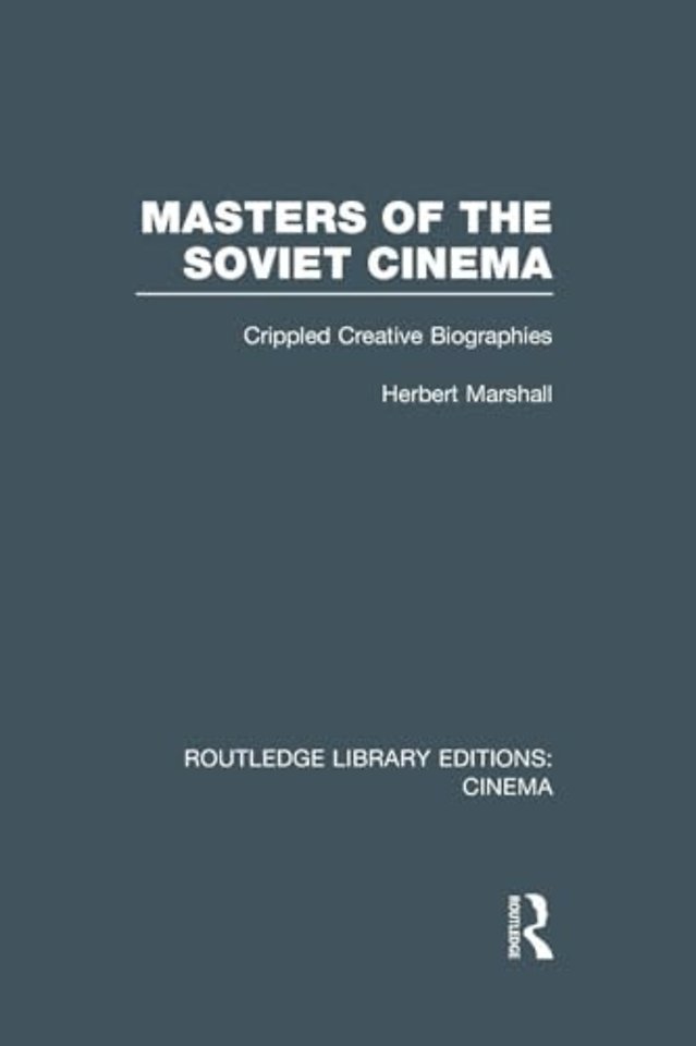 Masters of the Soviet Cinema