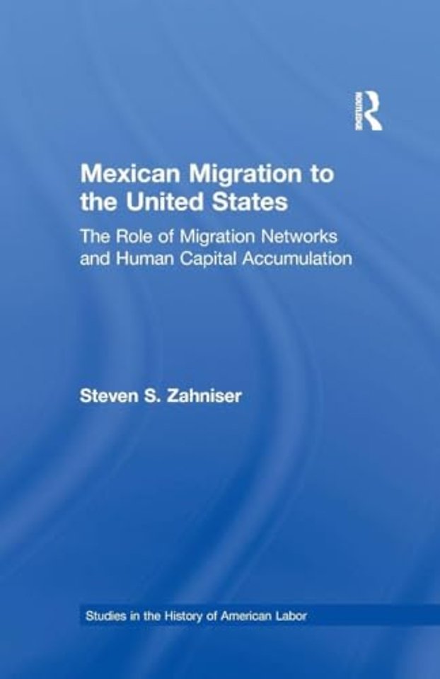 Mexican Migration to the United States