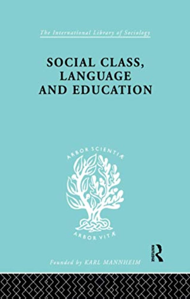 Social Class Language and Education