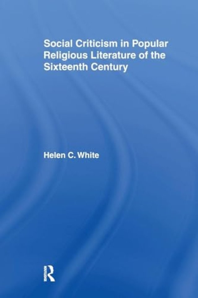 Social Criticism in Popular Religious Literature of the Sixteenth Century