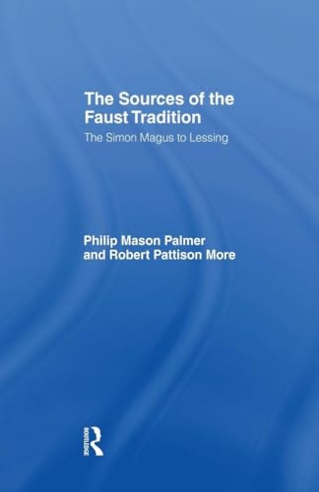 Sources of the Faust Tradition
