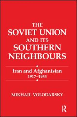 Soviet Union and Its Southern Neighbours