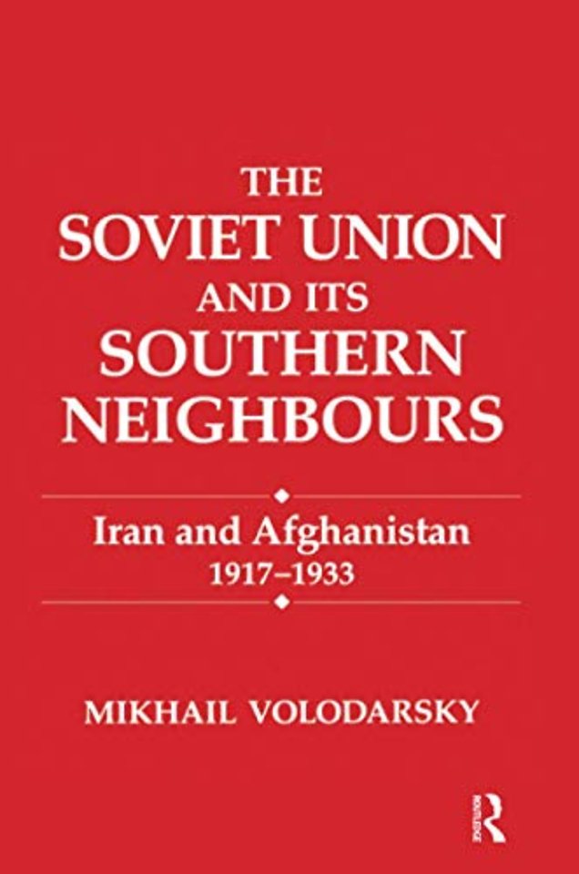 Soviet Union and Its Southern Neighbours
