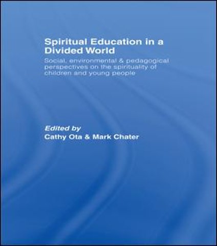 Spiritual Education in a Divided World