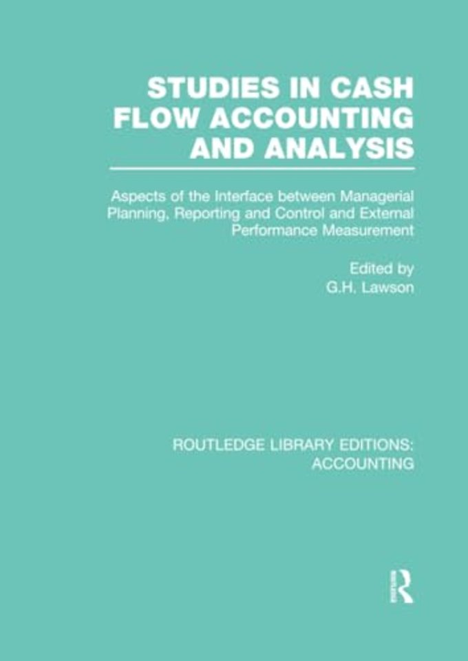 Studies in Cash Flow Accounting and Analysis  (RLE Accounting)