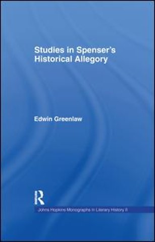 Studies in Spenser's Historical Allegory