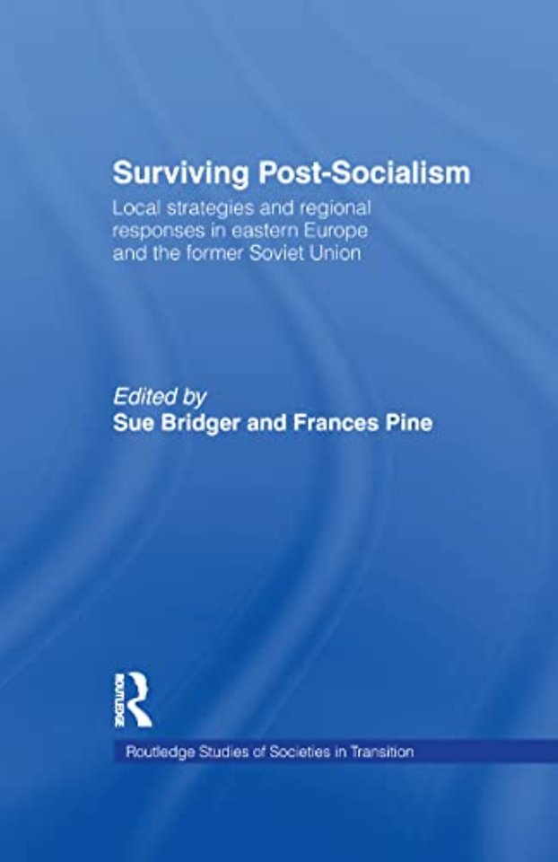 Surviving Post-Socialism