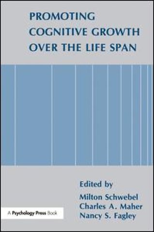 Promoting Cognitive Growth Over the Life Span