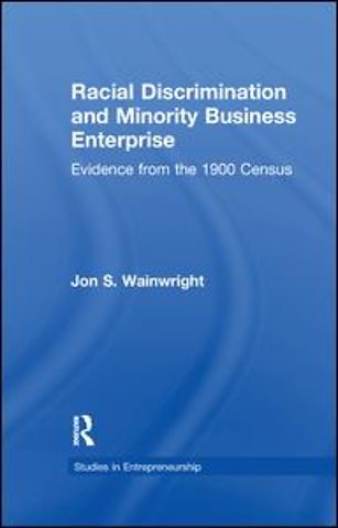 Racial Discrimination and Minority Business Enterprise