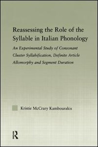 Reassessing the Role of the Syllable in Italian Phonology