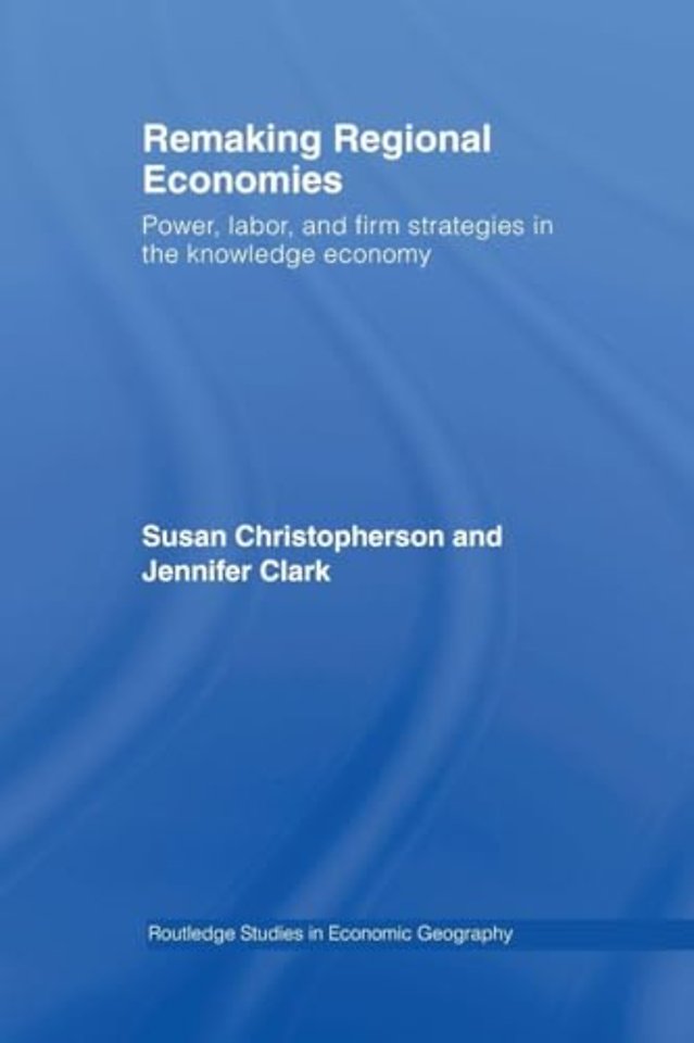 Remaking Regional Economies