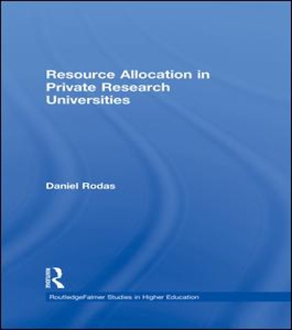 Resource Allocation in Private Research Universities