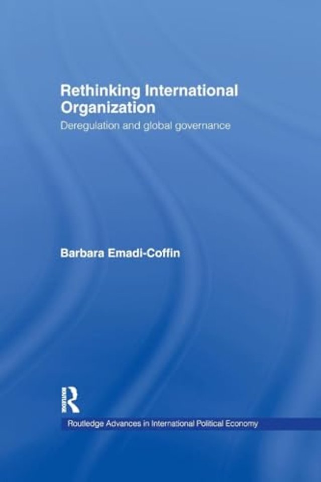 Rethinking International Organisation