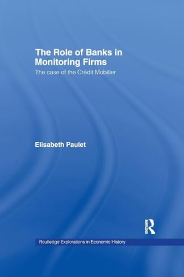 Role of Banks in Monitoring Firms