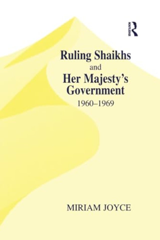Ruling Shaikhs and Her Majesty's Government