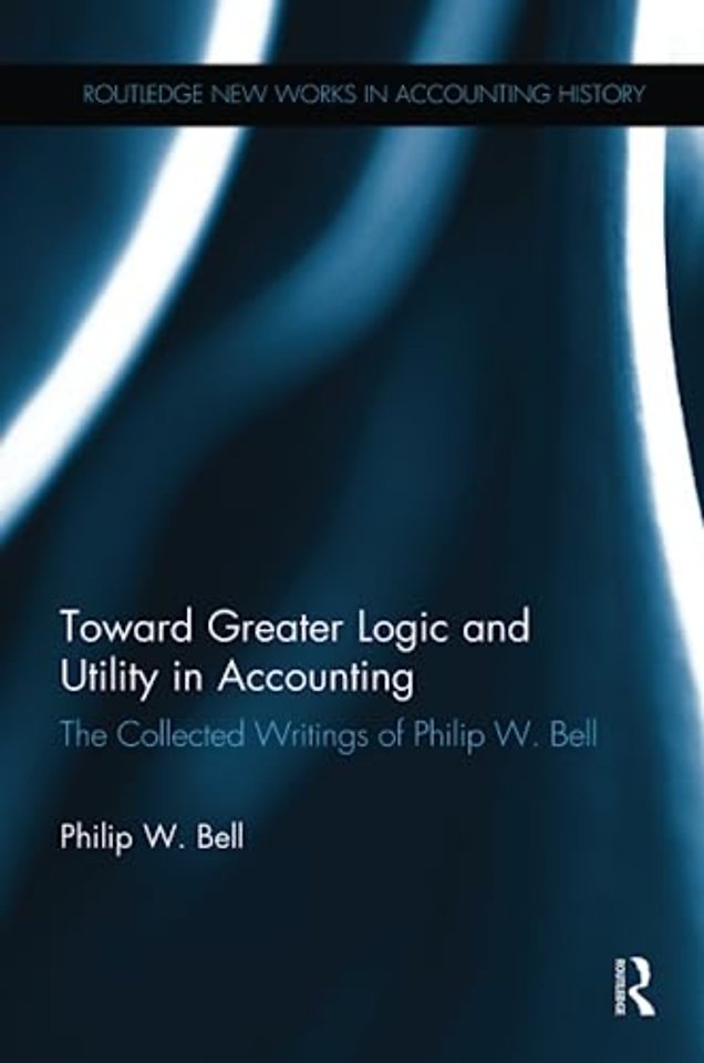 Toward Greater Logic and Utility in Accounting