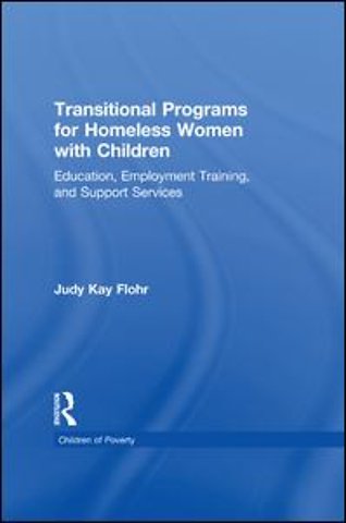Transitional Programs for Homeless Women with Children