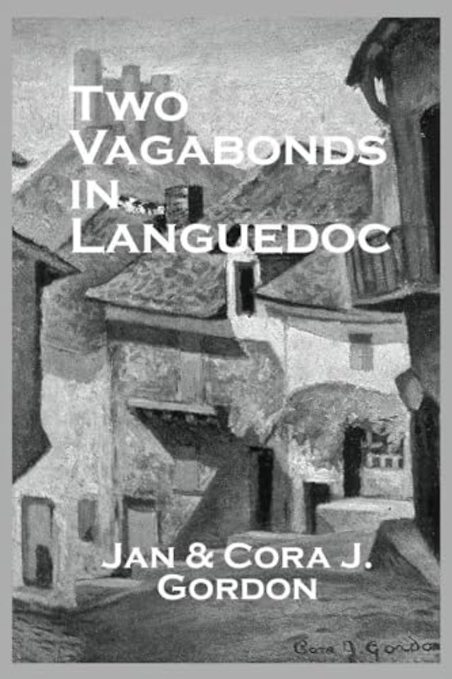 Two Vagabonds In Languedoc