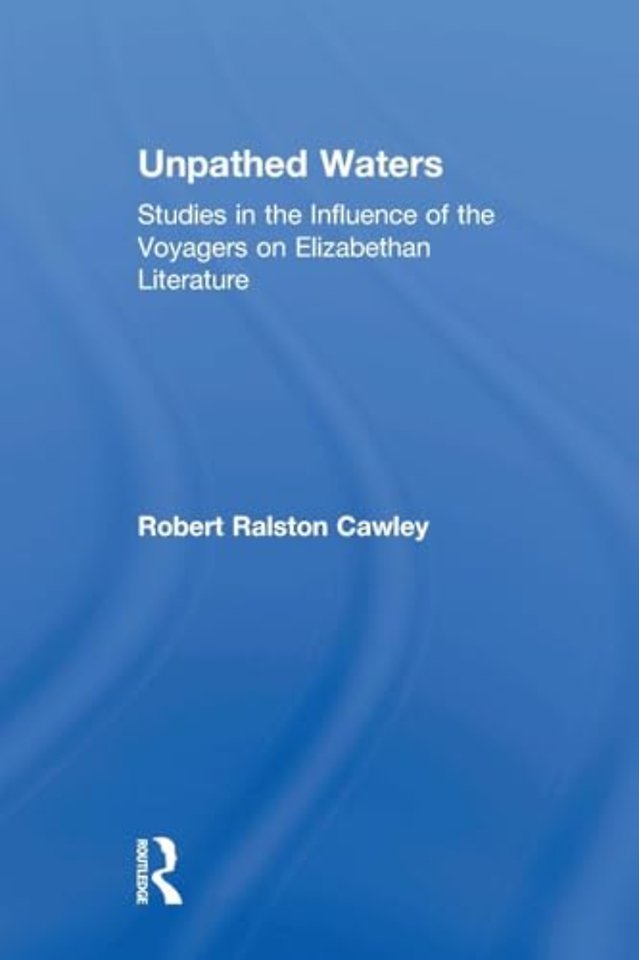 Unpathed Waters
