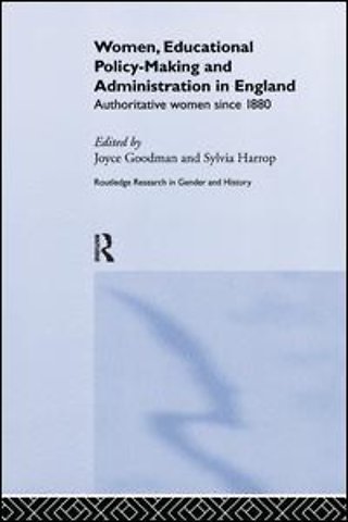 Women, Educational Policy-Making and Administration in England