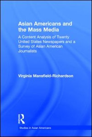 Asian Americans and the Mass Media