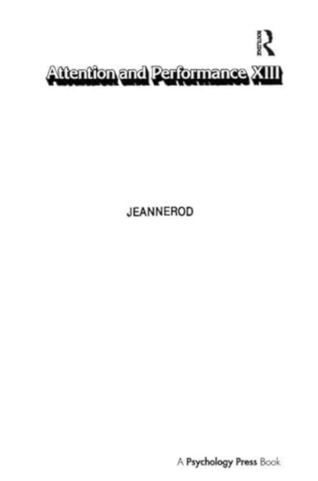 Attention and Performance Xiii