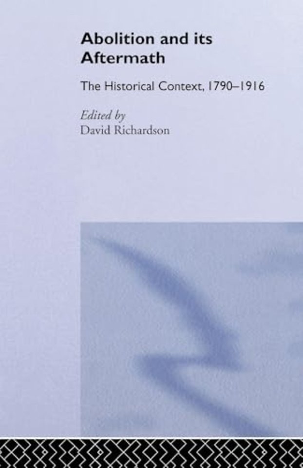 Abolition and Its Aftermath