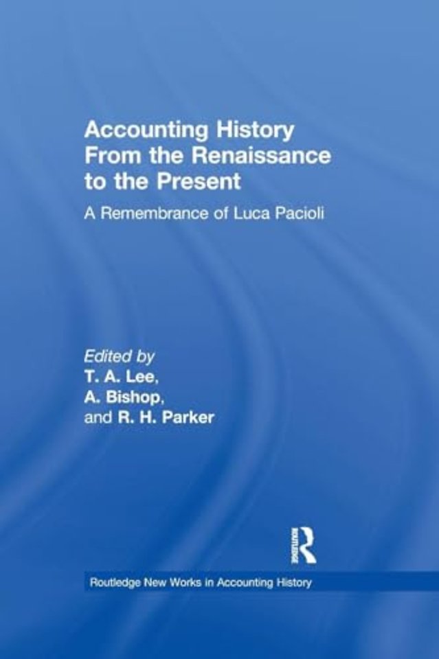 Accounting History from the Renaissance to the Present