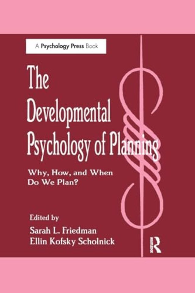 Developmental Psychology of Planning