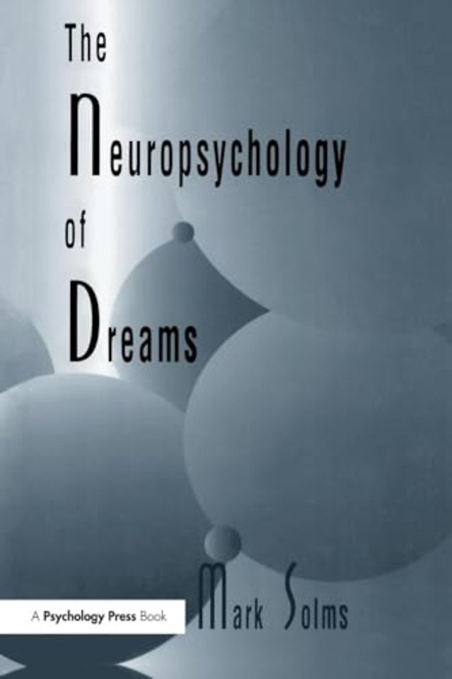 Neuropsychology of Dreams