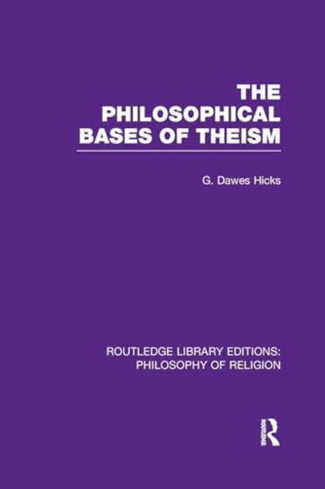 Philosophical Bases of Theism