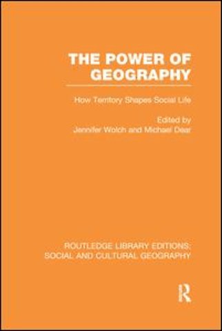 Power of Geography (RLE Social & Cultural Geography)